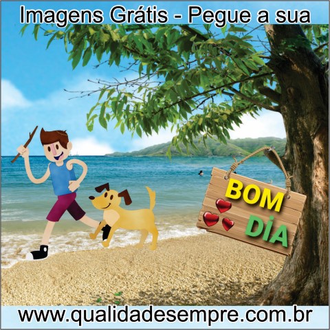 Imagens Grátis - Bom Dia - www.qualidadesempre.com.br