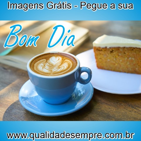 Imagens Grátis - Bom Dia Amigo - www.qualidadesempre.com.br