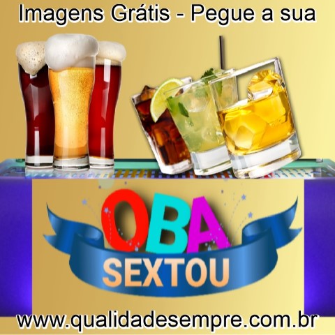 Imagens Grátis - Sexta-feira - www.qualidadesempre.com.br