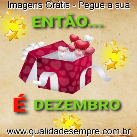Imagens Grátis - Dezembro - www.qualidadesempre.com.br