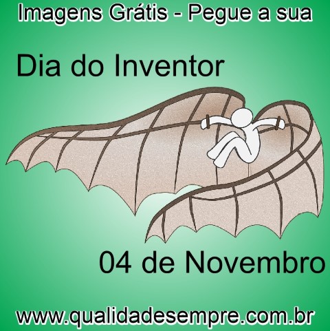 Imagens Grátis - Dia do Inventor - www.qualidadesempre.com.br