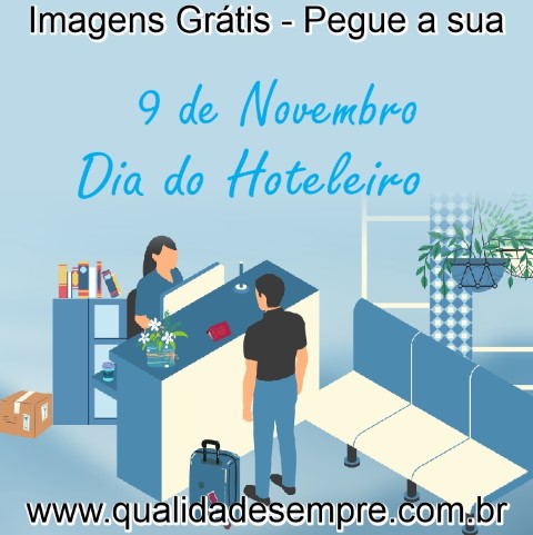 Imagens Grátis - Dia do Hoteleiro - www.qualidadesempre.com.br