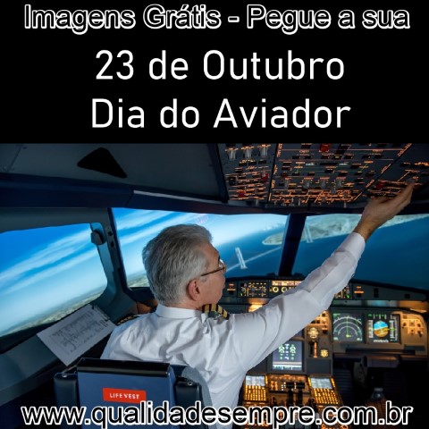 Imagens Grátis - Dia do Aviador - www.qualidadesempre.com.br