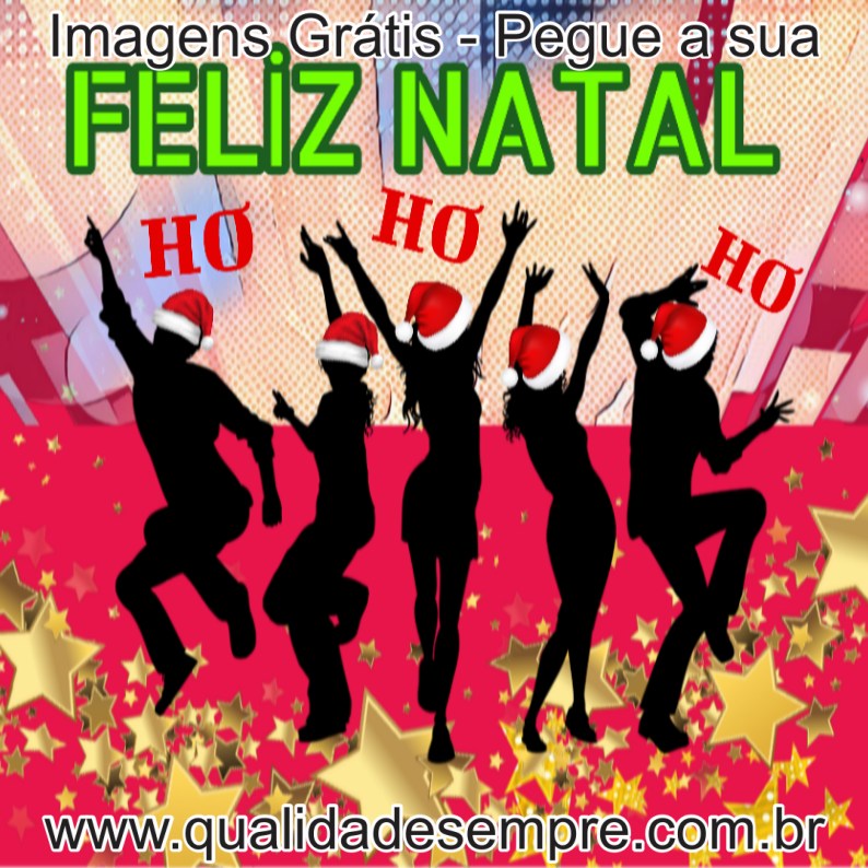 Feliz Natal, Imagens Grátis - www.qualidadesempre.com.br