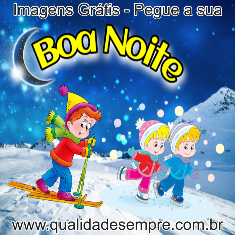 Imagens Grátis - Boa Noite - www.qualidadesempre.com.br