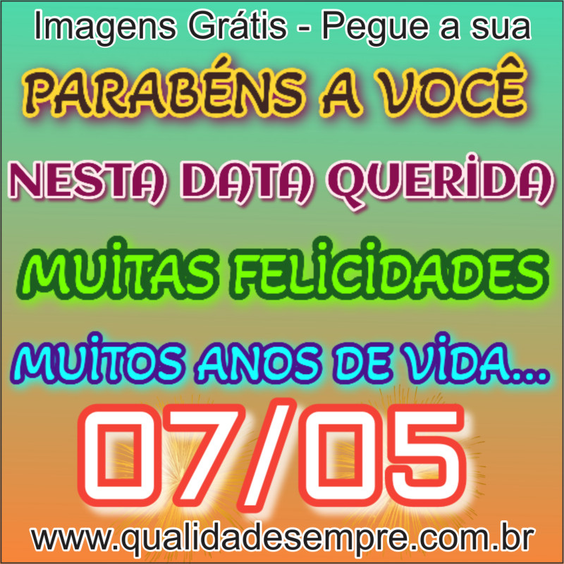 Imagens Grátis - Feliz Aniversário Dias de Maio - www.qualidadesempre.com.br