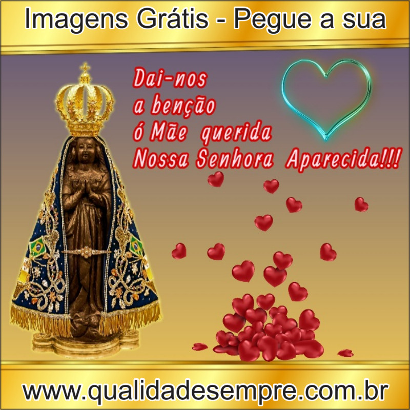 Imagens Grátis - Nossa Senhora Aparecida - www.qualidadesempre.com.br