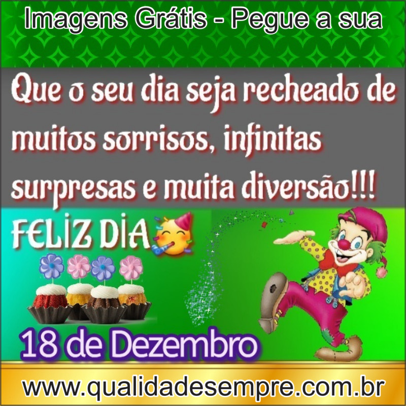 Imagens Grátis - Feliz Aniversário Dias de Dezembro - www.qualidadesempre.com.br